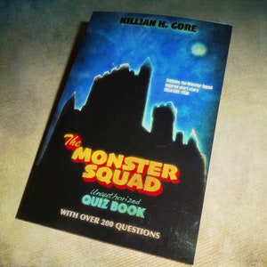 The Monster Squad Unauthorized Quiz Book by Killian H. Gore SIGNED COPY