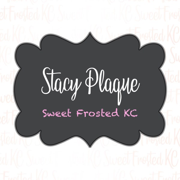 Stacy Plaque Cookie Cutter