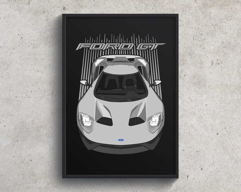 exotic car art Ford GT Art Ford GT EcoBoost Print Ford GT Poster Silver garage poster