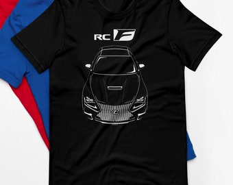 Lexus RC F 2015 2022 T shirt Lexus shirt JDM t shirt Car Guy Gifts