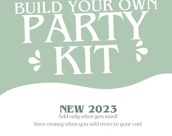 Build Your Own Party Kit