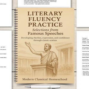 May include: A spiral-bound book titled "Literary Fluency Practice: Selections from Famous Speeches." The cover features a sepia-toned illustration of a man giving a speech. The text reads "Developing rhythm, expression, and confidence through classic oration." A pen rests below.