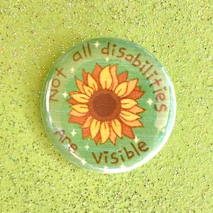 Tous les handicaps ne sont pas visibles badge - badge handicap - badge neurodiversité - badge handicap caché - badge maladie chronique - 3 x 3 cm