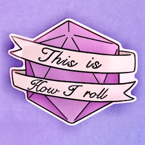 This is how I roll vinyl dnd dice sticker - dnd sticker - dice sticker - d20 sticker - d29 dice sticker - vinyl sticker