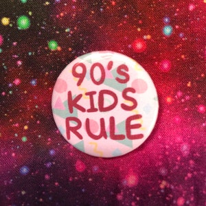 Jaren &#39;90 kinderregelbadge - jaren &#39;90 badge - nostalgie badge - jaren &#39;90 nostalgie badge - jaren &#39;90 kid badge - retro badge
