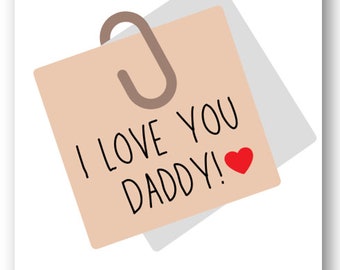 Second Ave Cute I Love You Daddy Note Birthday Father's Day Card