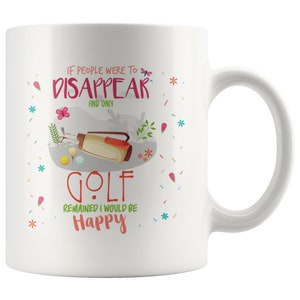 Funny Golf Gift Mug, Golf Mug, Golf Mug, Golf Gift Idea, Golf Lover, Golf Gift Idea, Golf,Golf Mug,Golfing Mug, Golfing Gift Idea
