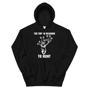 Gift for Hunters Deer Hunting Hoodie Funny Hunting Shirt Deer Hoodie Deer Antler Hoodie Hunting Gifts for Dad Men Boyfriend Big Rack T Shirt