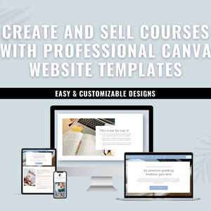 Puede incluir: Una maqueta de dise&ntilde;o de sitio web para la venta de cursos en l&iacute;nea. El sitio web se muestra en una computadora de escritorio, una tableta y un tel&eacute;fono inteligente. El sitio web tiene un dise&ntilde;o simple y limpio con un fondo azul claro y texto blanco. El texto en el sitio web dice "Crea y vende cursos con plantillas de sitio web Canva profesionales" y "Dise&ntilde;os f&aacute;ciles y personalizables".