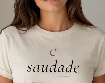 Saudade Definition Shirt, Portuguese Word Graphic Tee, Emotional Quote Cotton Top, Unisex Minimalist Tshirt, Brazil Nostalgia Apparel