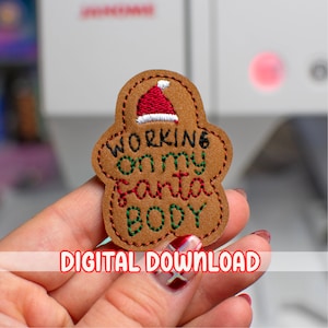 Working on My Santa Body Feltie Embroidery Design