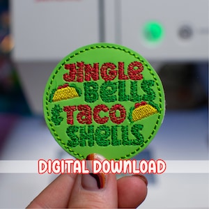 Jingle Bells Taco Shells Feltie Embroidery Design