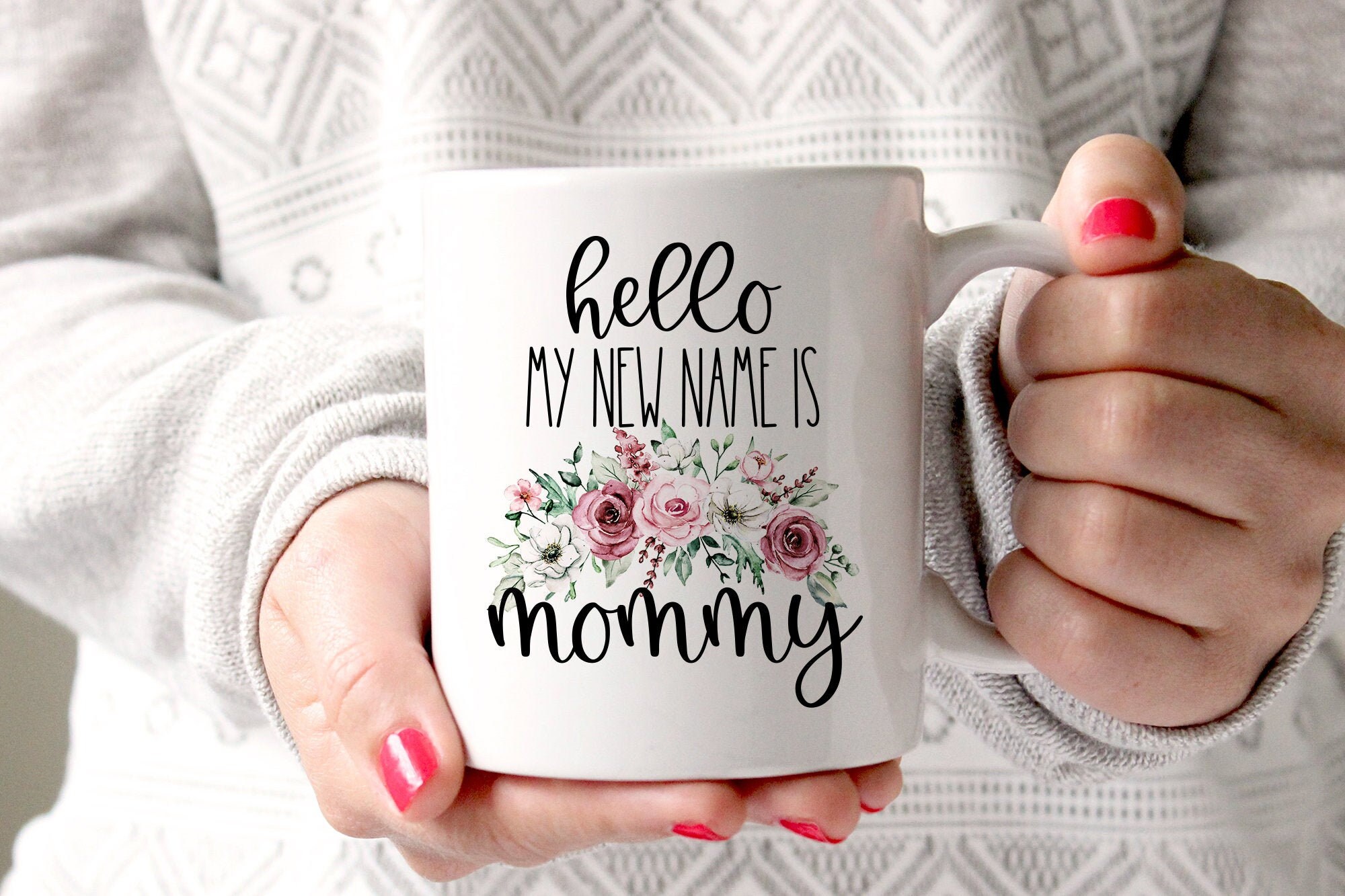 Hello My New Name Is Mommy New Mom Mug Mom To Be Mug Etsy hello-my-new-name-is-mommy-new-mom-mug-mom-to-be-mug-etsy