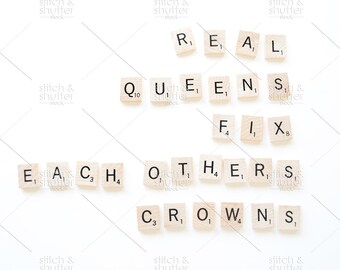 Real Queens Fix Eachothers Crowns Styled Stock Photo for Instagram | Social Media or Blog Scrabble Image | Motivational Image