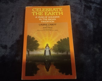 Laurie Cabot Signed-Celebrate the Earth: A Year of Holidays in the Pagan Tradition-Autographed