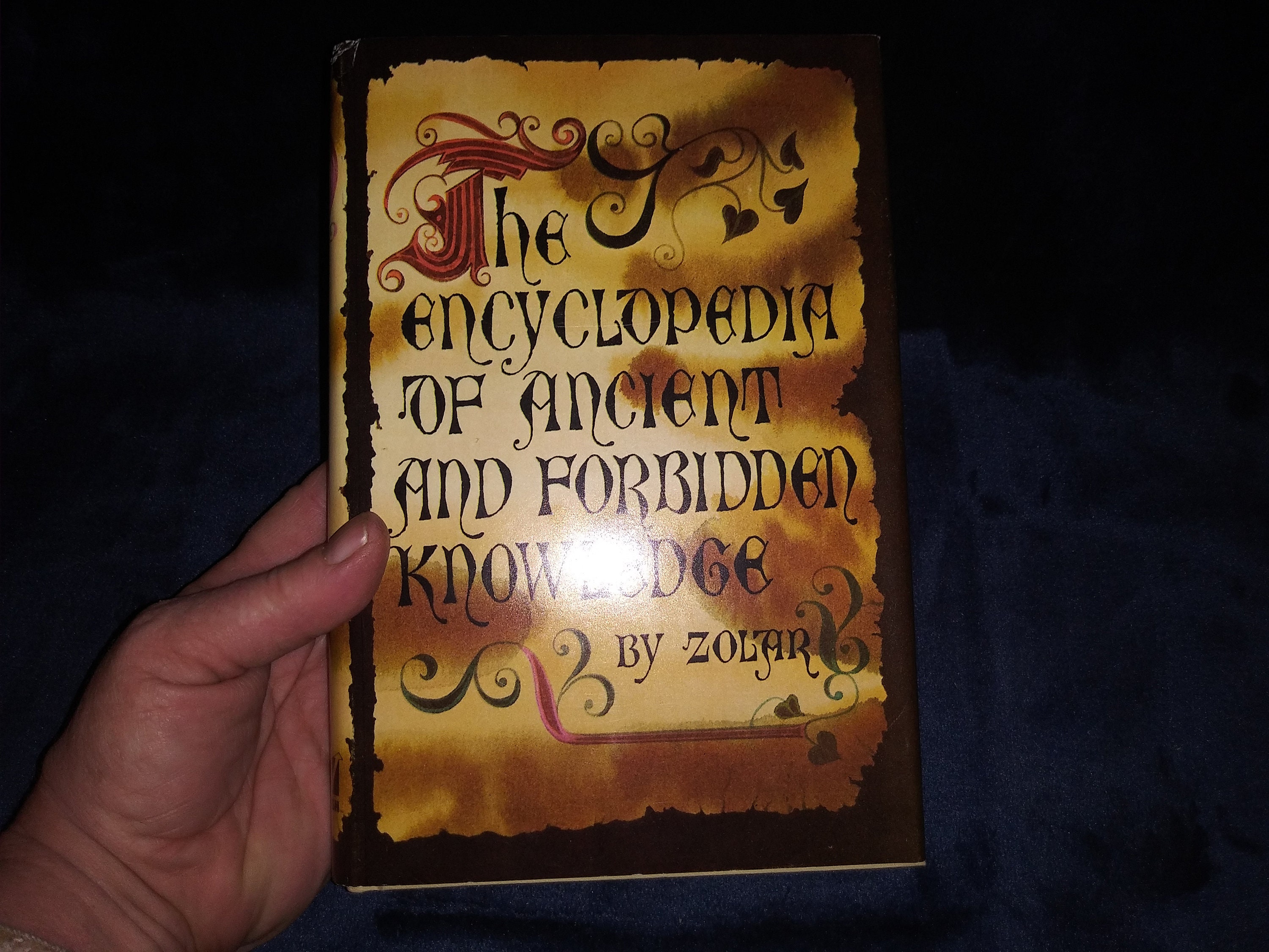 The Encyclopedia of Ancient and Forbidden Knowledge by Zolar-rare