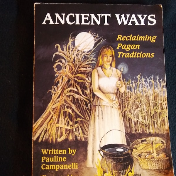 Vintage-Ancient Ways-Reclaiming Pagan Traditions by Pauline Campanelli-Ask to combine Shipping-Much cheaper