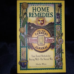 The Old Farmers Almanac-Traditional Home remedies-Ask to bundle book orders