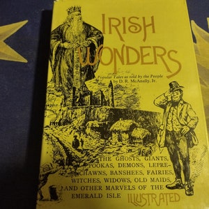 Irish Wonders-Vintage Hardcover w/dust jacket by D.R. McAnally Jr