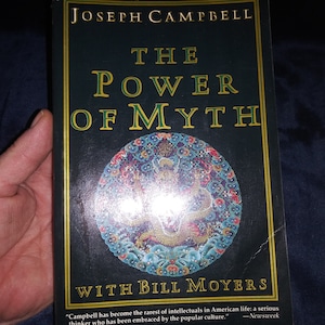 The Power of Myth by Joseph Campbell