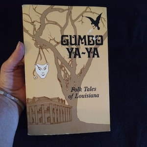 Gumbo Ya-Ya A Collection of Louisiana Folk Tales by Robert Tallant