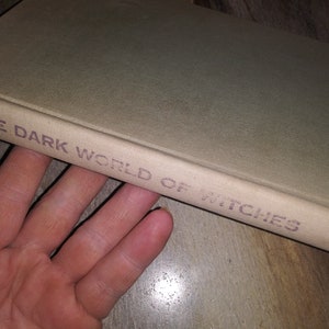The Dark World of Witches by Eric Maple-Vintage, pre owned, rare hard copy, with Black dust jacket.