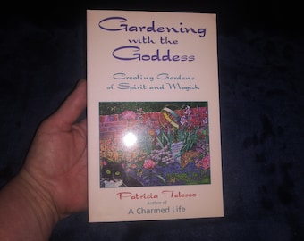 Gardening With the Goddess: Creating Gardens of Spirit and Magick by Patricia Telesco-Ask to bundle books for overage refund