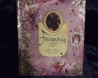 Fairyopolis-a Flower Fairies Journal-beautiful and Very