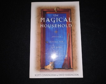 The Magical Household Spells and Rituals for the Home by Scott Cunningham-Awesome book!! Read details below