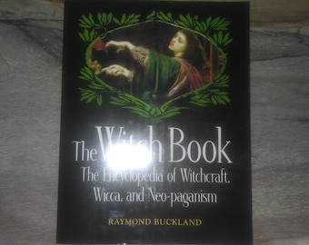 The Witch Book-The Encyclopedia of Witch Craft-By Raymond Buckland