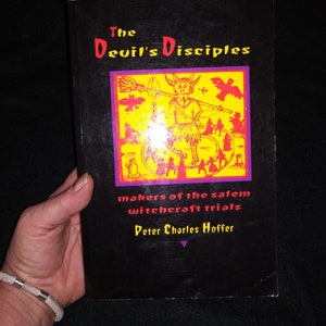 The Devil&#39;s Disciples Makers Of The Salem Witchcraft Trials