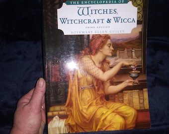 The Encyclopedia of Witches and Witchcraft and Wicca by Rosemary Ellen Guiley