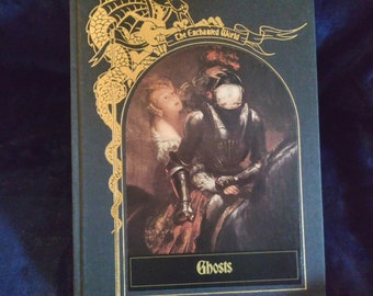 The Enchanted World Series-Ghosts-OR Night Creatures-Beautiful Cloth Bound Vintage Book
