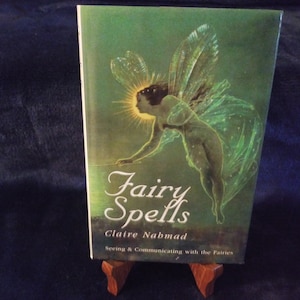 Fairy Spells by Claire Nahmad-A Beautiful, vintage hardcover fairy book-See updated details below