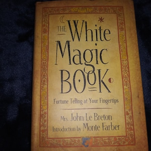 The White Magic Book-Rare-New-Vintage-Hardcover Edition-Rare Book