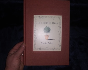 Vintage Herb Book: The Potted Herb by Abbie Zabar, Cloth Bound