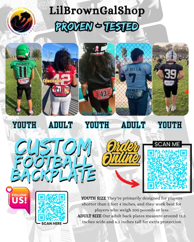 May include: A custom football backplate display featuring five athletes wearing different colored jerseys and backplates. The image includes the text LilBrownGalShop, PROVEN-TESTED, CUSTOM FOOTBALL BACKPLATE, Order Online, and two QR codes for scanning.