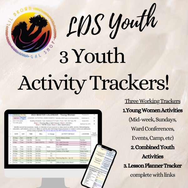 LDS Youth Activity Tracker, Lessons Planner, Combined YM/YW Activities Tracker Young Women | Ward Presidencies | Stake Presidencies