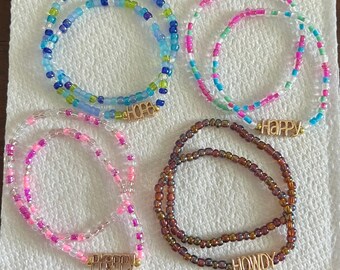 Hope, Happy, Preppy, and Howdy Seed Bead Bracelets