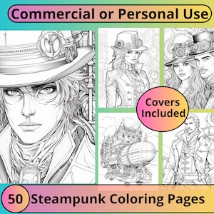 Könnte beinhalten: Ein Set mit 50 Steampunk-Malvorlagen mit filigranen Designs von Zahnrädern, Robotern, Luftschiffen und Figuren. Die Titelseiten zeigen eine Frau mit einem Zylinder und einen Mann mit einem Steampunk-Helm. Der Text "Cover enthalten" ist auf dem Bild zu sehen.
