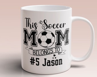 Custom Soccer Gift For Mom Soccer Mug, Personalized Name Number Soccer Mama Gift, Customized Game Day Cute Gift For Soccer Mom Coffee Mug