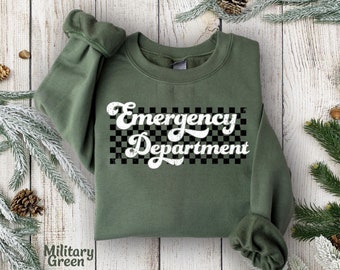 ER Sweatshirt, Emergency Department Sweatshirt, Er Nurse Sweatshirt, Gifts For ER Tech Ed Sweatshirt, Emergency Room Hoodie, Ed Er Crewneck