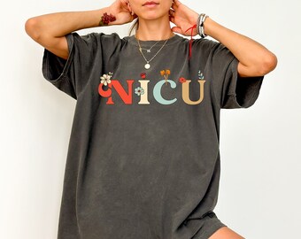 NICU Shirt Gift, NICU Nurse Shirts, Nicu Crew Shirts Floral Nicu Team Shirt, Cute Nicu Crew Tee, Neonatal Intensive Care Unit Comfort Colors