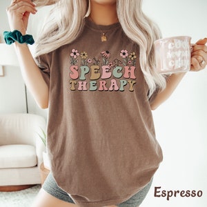 Speech Therapy Shirt for SLP Shirt Gift Speech Language Pathologist Shirt for Speech Therapist Tee Speech Pathologist Tshirt Comfort Colors® image 5