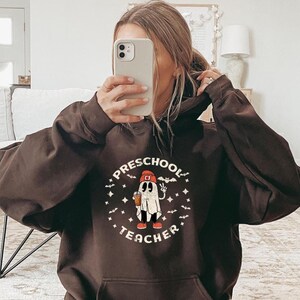 Halloween Preschool Teacher Hoodie, Preschool Teacher Sweatshirt Ghost Preschool Teacher Sweater Fall Preschool Teacher Team Sweatshirt Gift