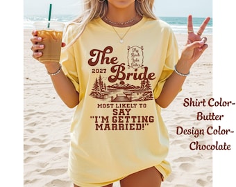 Custom Lake Bach Shirts Funny Lake Bachelorette Tees Most Likely Lake Bachelorette Party Matching Tshirts Camp Lake Bach Comfort Colors