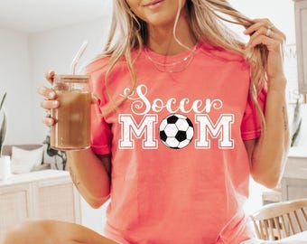 Soccer Mom Shirt, Soccer Mama TShirt, Game Day Shirt, Cute Sports Mom Soccer Shirts, Mothers Day Gift For Soccer Mom, Comfort Colors® Tee