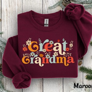 Great Grandma Sweatshirt Gift for Great Grandma Hoodie Floral Spring Great Grandma Crewneck Cute Flower New Great Grandma Reveal Sweater