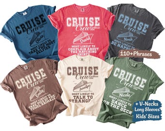 Custom Cruise Crew Shirts Cruising Crew Personalized Cruise Group Shirts Matching Cruise Crew Tees Most Likely Cruise Shirt Comfort Colors