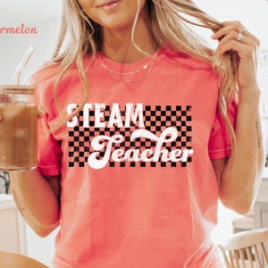 STEAM Teacher Shirt for STEAM Teacher Tee Checkered Retro Steam Teacher Tshirt Women Men Steam Teacher Long Sleeves Teacher Comfort Colors